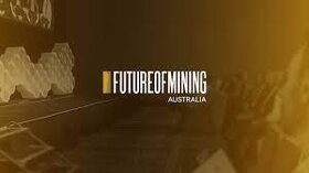 کنفرانس تخصصی «آینده معدن۲۰۲۲» در سیدنی برگزاری می‌شود
