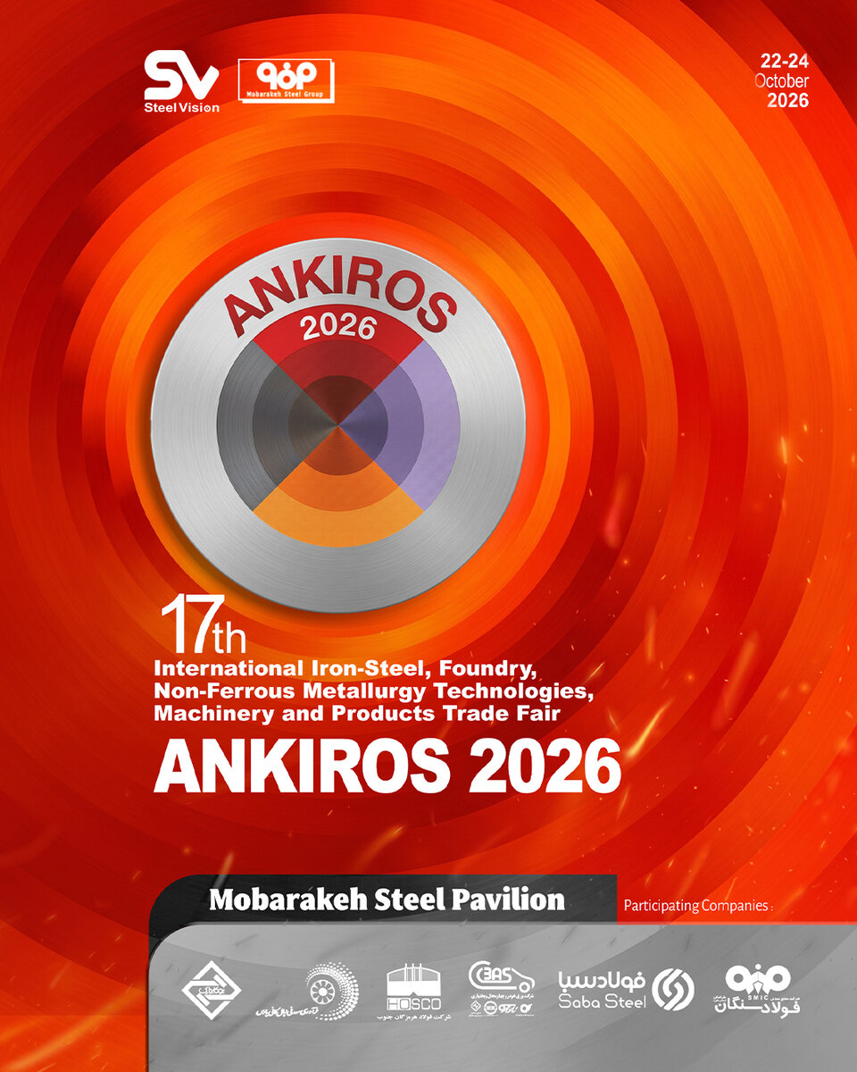 Mobarakeh Steel Group at ANKIROS 2026